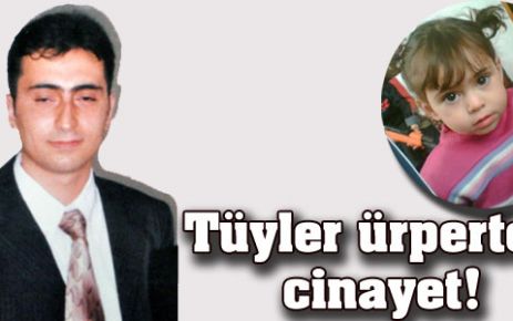 Tüyler ürperten cinayet