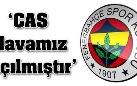 'CAS davamız...'