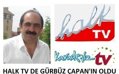 Halk TV ve Karadeniz TV Çapan’ın oldu!