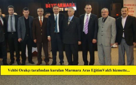 MARMARA ARAS EĞİTİM VAKFI TOPLANDI