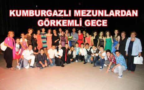 KUMBURGAZLI MEZUNLARDAN GÖRKEMLİ GECE