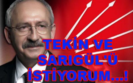 TEKİN VE SARIGÜL'Ü İSTİYORUM...!