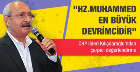 "En Büyük Devrimci Hz. Muhammed'dir"