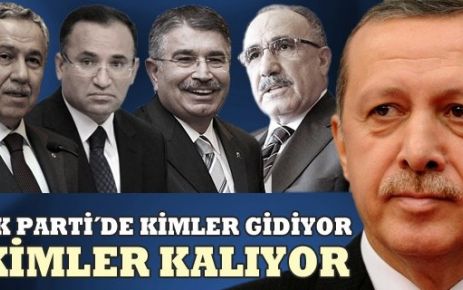 AKP'DE KİMLER GİDİYOR Kimler Kalıyor?