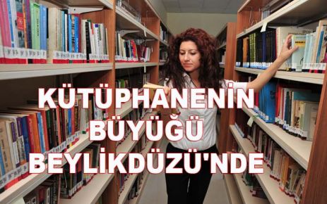 KÜTÜPHANENİN BÜYÜĞÜ BEYLİKDÜZÜ'NDE