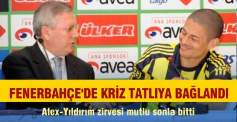 Fenerbahçe'de Kriz Tatlıya Bağlandı