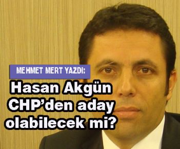 Akgün CHP’den aday olabilecek mi?