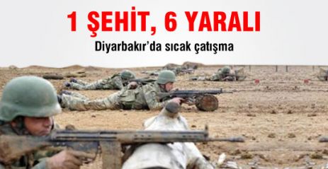 1 Şehit, 6 Asker Yaralı