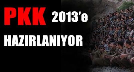 PKK, 2013 yılına hazırlanıyor