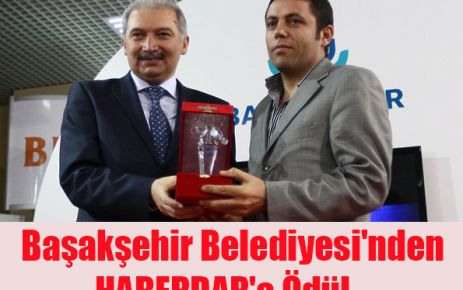 Başakşehir Belediyesi'nden HABERDAR'a Ödül