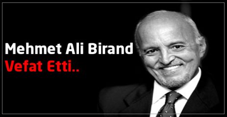 Mehmet Ali Birand yaşamını yitirdi