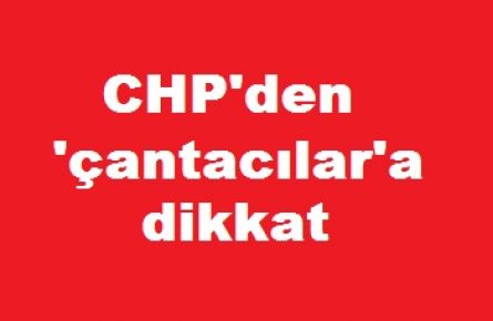 'çantacılar'a dikkat uyarısı...