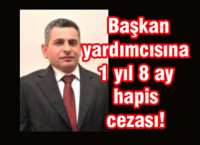 Gençbay, 1 yıl 8 ay hapse mahkum oldu