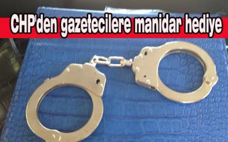 CHP'den gazetecilere manidar hediye