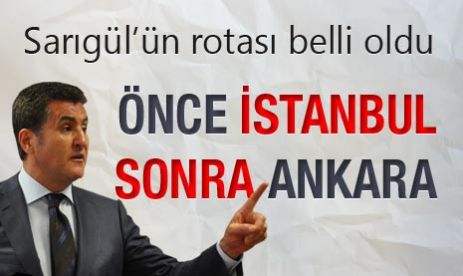 Önce İstanbul sonra Ankara