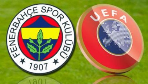 Fenerbahçe UEFA'ya Resti Çekti