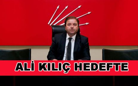 ALİ KILIÇ HEDEFTE