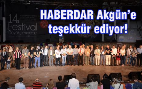 HABERDAR Akgün’e teşekkür ediyor!