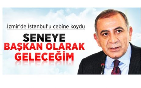 Seneye Başkan Olarak Geleceğim!