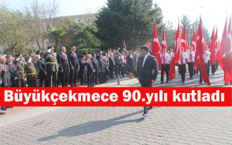 Büyükçekmece 90.yılı kutladı