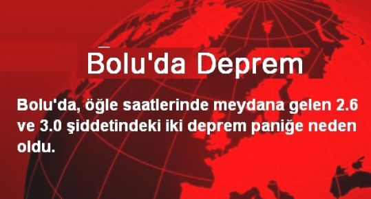 Bolu 4.8 sallandı...