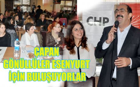 ÇAPAN GÖNÜLLÜLER: ESENYURT’A SAHİP ÇIKIN