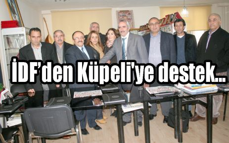 İDF’den Küpeli'ye destek...