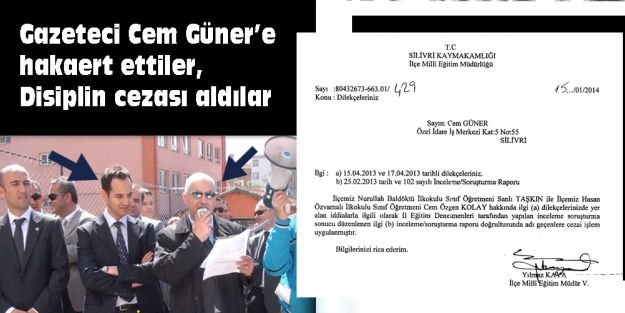 Gazeteciye hakaret ettiler, disiplin cezası aldılar!