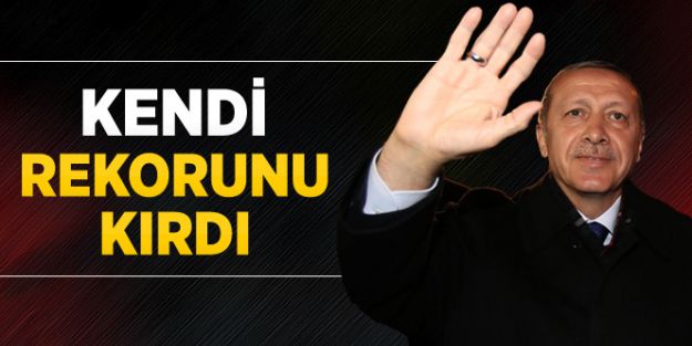 Başbakan Erdoğan Kendi Rekorunu Kırdı