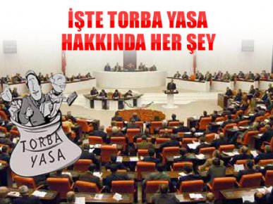 Torba Yasa yürürlükte