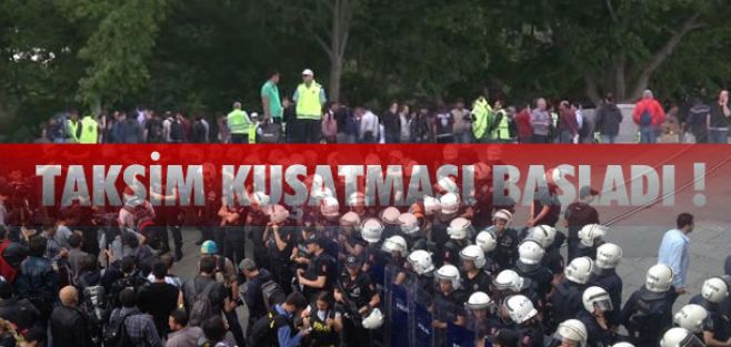 Polis Taksim'i kuşattı