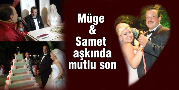 Müge ve Samet aşkında mutlu son