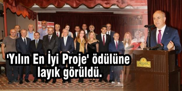 Akgün 'Yılın En İyi Proje' ödülüne layık görüldü.