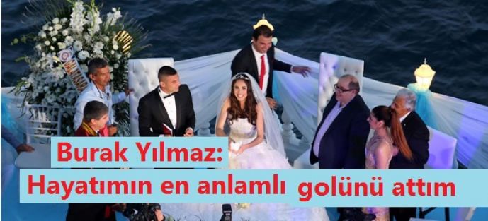 Burak Yılmaz: Hayatımın en anlamlı golünü attım