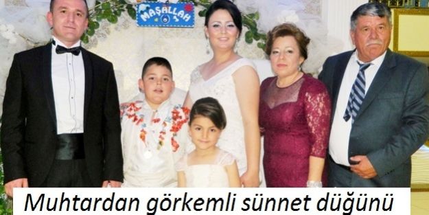 Muhtardan görkemli sünnet düğünü