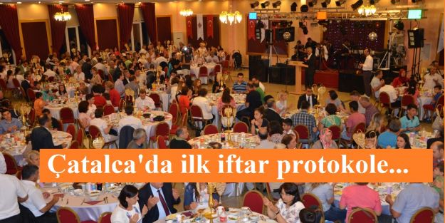 Çatalca'da ilk iftar protokole...