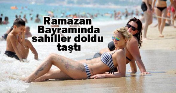 Ramazan Bayramında sahiller doldu taştı