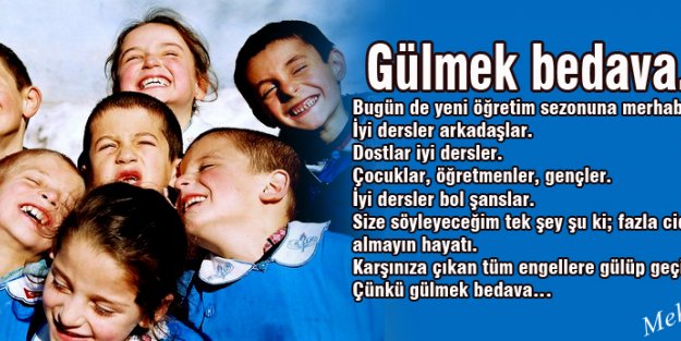 Gülmek bedava…