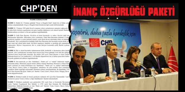 CHP inanç özgürlükleri ile ilgili kanun teklifi verdi.