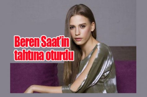 Beren Saat tahtını Serenay Sarıkaya'ya kaptırdı