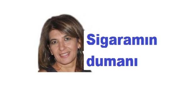 Sigaramın dumanı