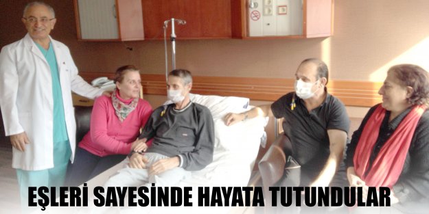 EŞLERİ SAYESİNDE HAYATA TUTUNDULAR