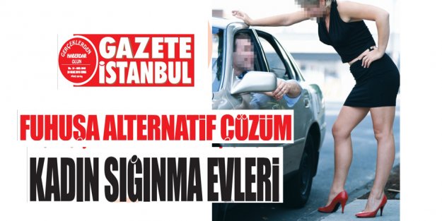 FUHUŞA ALTERNATİF ÇÖZÜM KADIN SIĞINMA EVLERİ