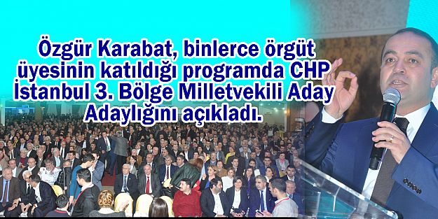 Özgür Karabat adaylığını açıkladı