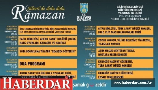 SİLİVRİ’DE RAMAZAN DOLU DOLU GEÇECEK