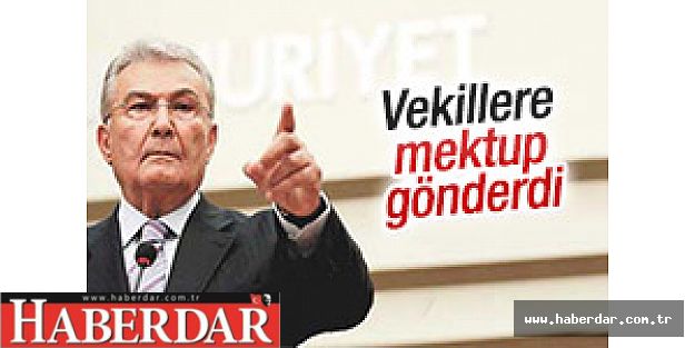 Deniz Baykal'dan vekillere mektup!