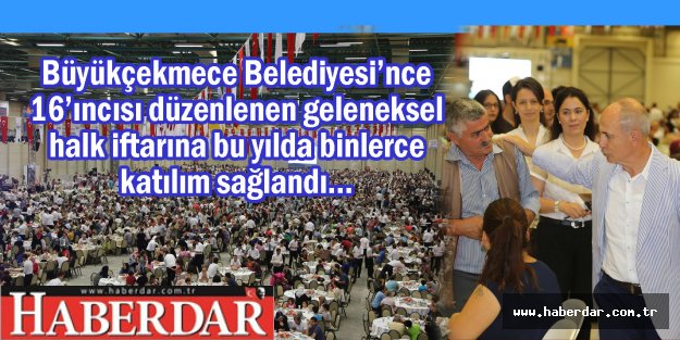 Binlerce kişi bu iftarda buluştu