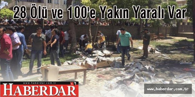 Şanlıurfa'da Patlama! 28 Ölü ve 100'e Yakın Yaralı Var