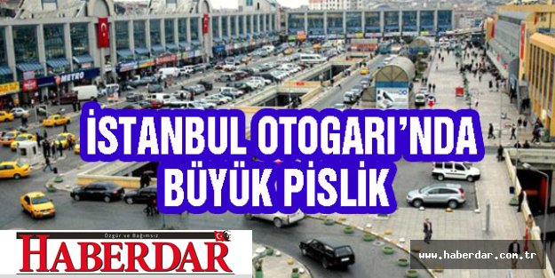 İSTANBUL OTOGARI'NDA BÜYÜK PİSLİK