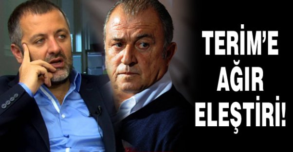 Demirkol'dan Fatih Terim'e ağır eleştiri!